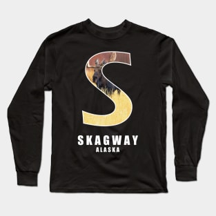 Skagway Alaska Long Sleeve T-Shirt